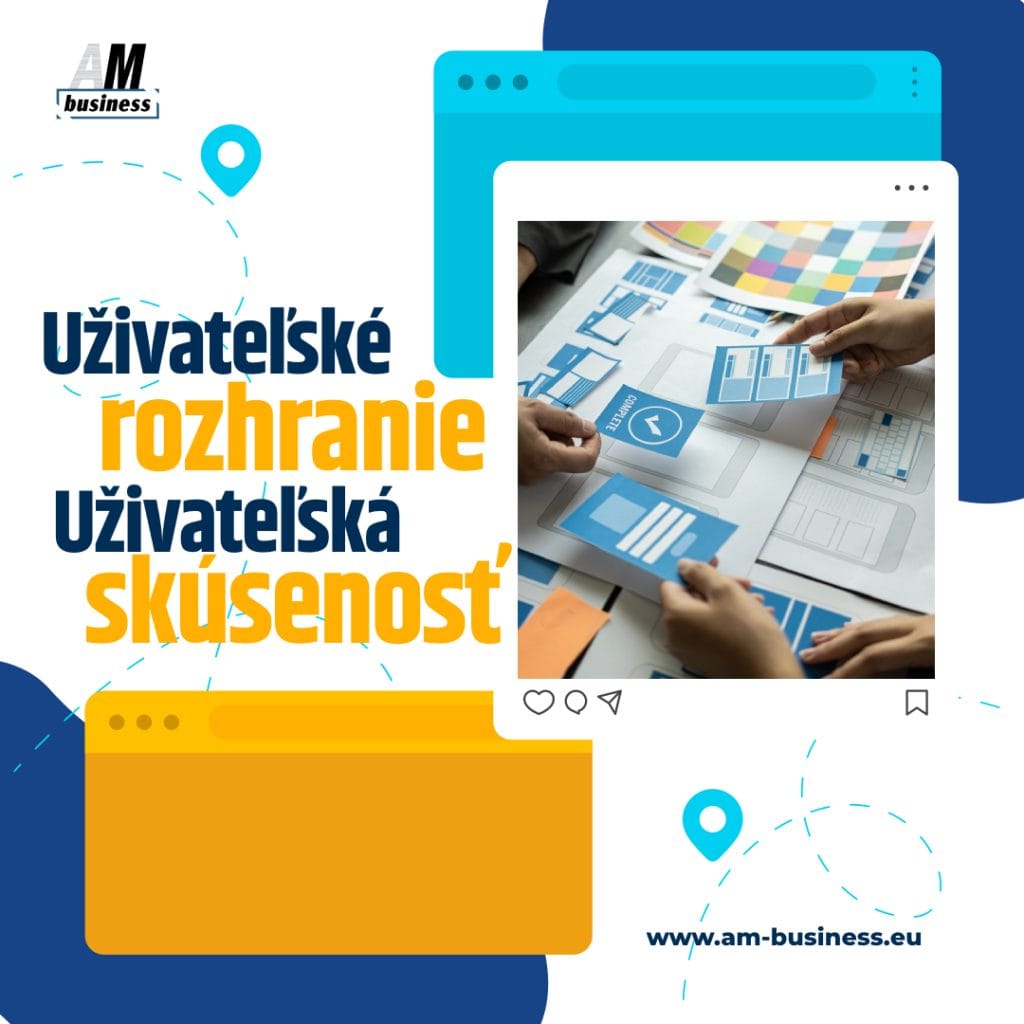 Uživateľské rozhranie a uživateľská skúsenosť (UI a UX)